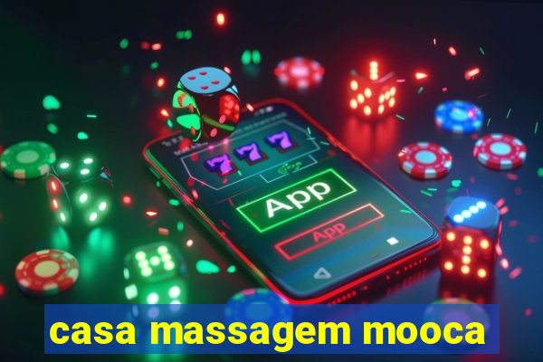 casa massagem mooca